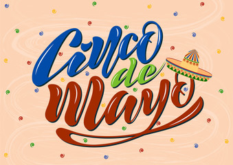 Handwritten text on a textured background for the holiday cinco de mayo on May 5 for a banner, logo, postcard, menu. Mexico, musical instruments, maracas, hats, colorful. vector eps10