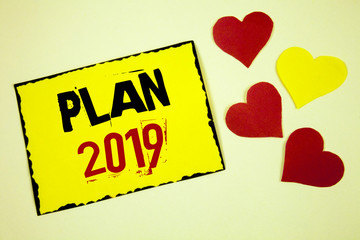 Writing note showing Plan 2019. Business photo showcasing Challenging Ideas Goals for New Year Motivation to Start Concept For Information