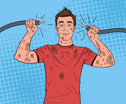 Pop Art Man Holding Broken Electrical Cable after Domestic Accident. Funny Dirty Electrician. Vector illustration