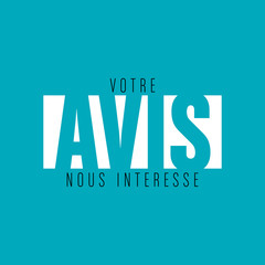 votre avis nous intéresse