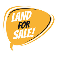 land for sale retro speech bubble