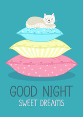Good night. Sweet dreams. White cat sleeping on stack of pillows. Cute vector illustration.