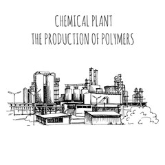 Chemical plant, the production of polymers, hand-drawn sketch vector