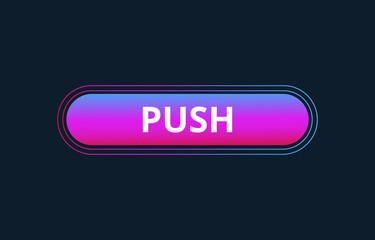 Ui flat design for site Push Button.Vector illustration with colorful gradient or color transition mobile devices, icons, banner more