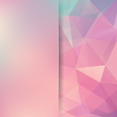 Abstract mosaic background. Blur background. Triangle geometric background. Design elements. Vector illustration. Pastel pink color.