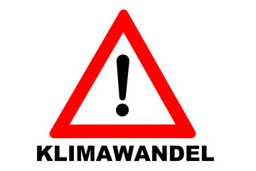 Klimawandel Warnschild