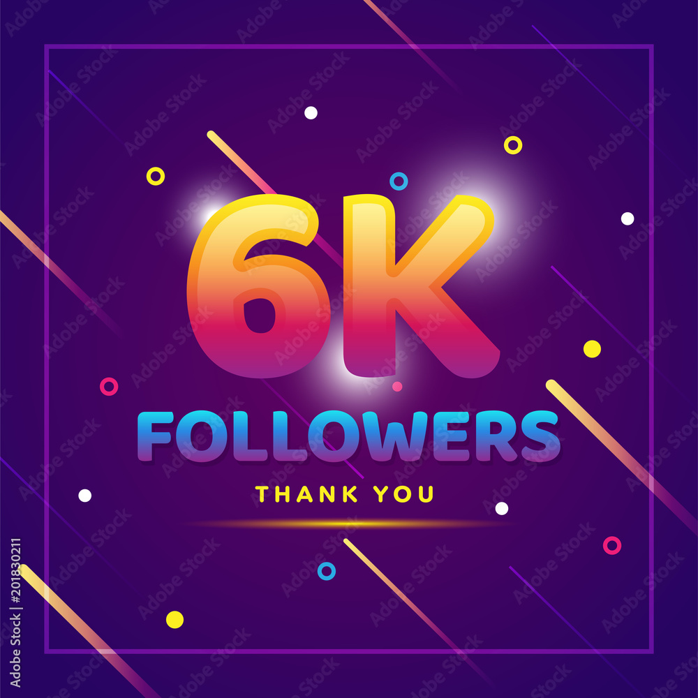 Wall mural 6k or 6000 followers thank you colorful background and glitters. Illustration for Social Network friends, followers, Web user Thank you celebrate of subscribers or followers and likes - Wall murals