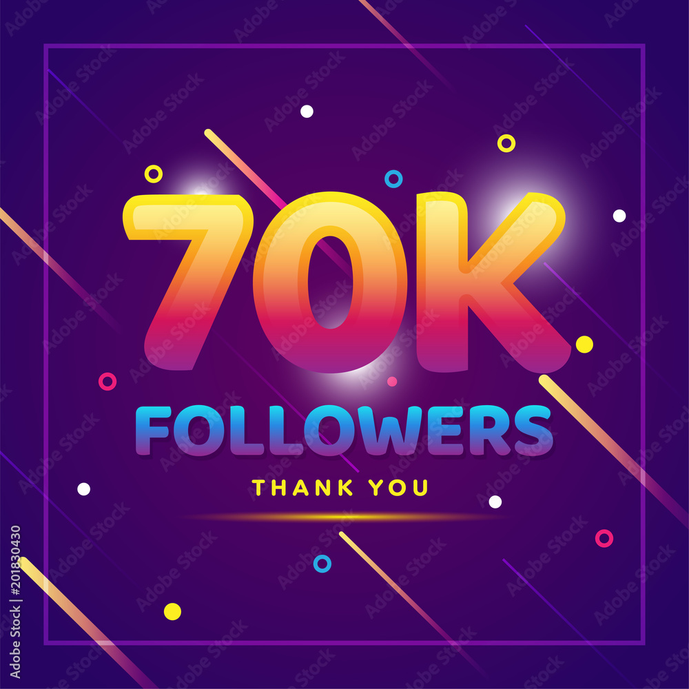 Wall mural 70k or 70000 followers thank you colorful background and glitters. Illustration for Social Network friends, followers, Web user Thank you celebrate of subscribers or followers and likes - Wall murals