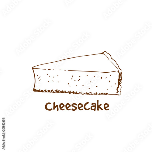 "Hand drawn cheesecake, piece of classic cheesecake. Sketch, vector