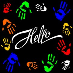 Hello. Lettering. Calligraphic inscription. The palm prints. Frame. Colorful. Design for printing. Vector.