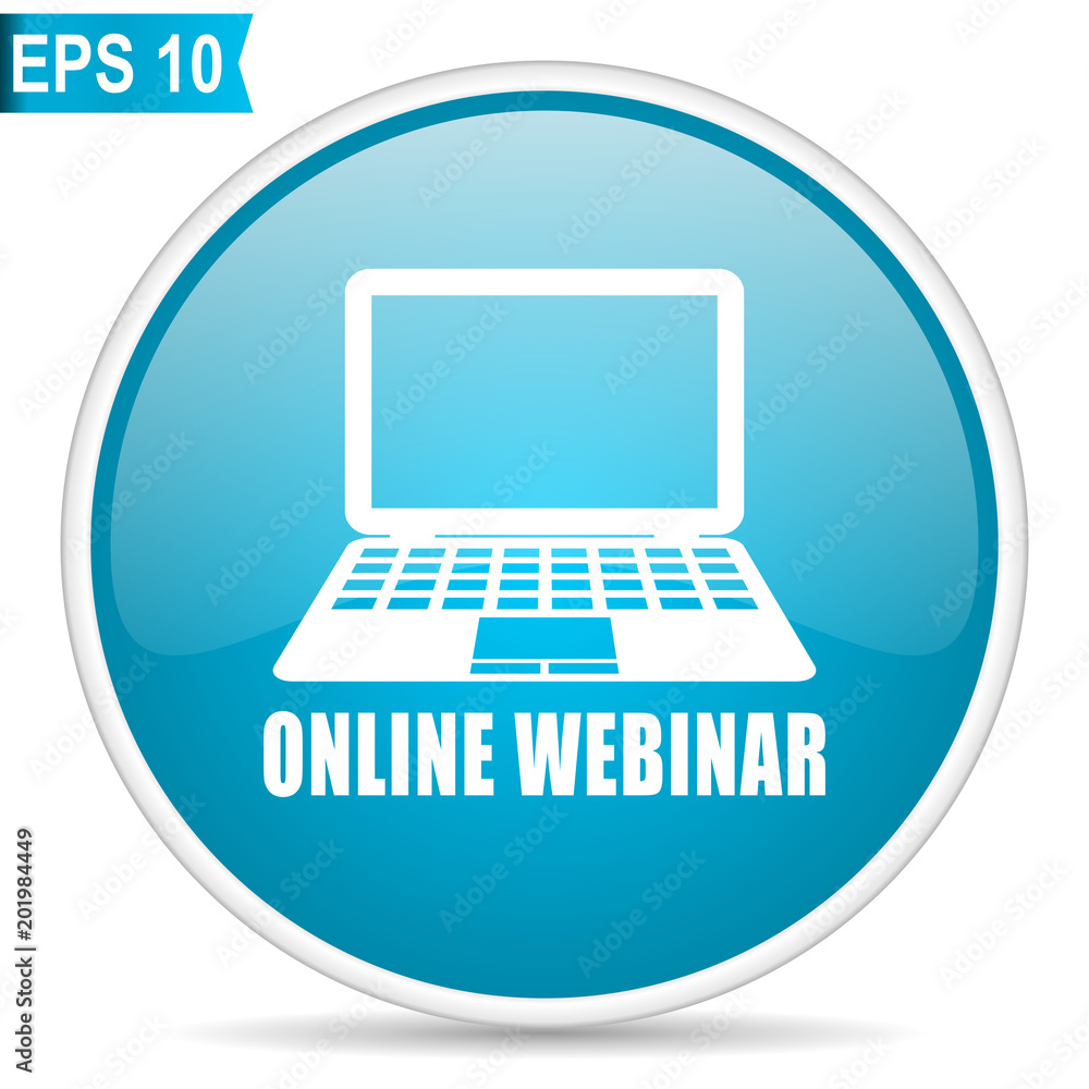 Poster online webinar blue glossy round vector icon in eps 10. editable modern design internet button on wh