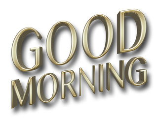 Stock Illustration - Large Metallic Golden Text: GOOD MORNING, 3D Illustration, Isolated Against the White Background.