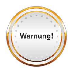 Luxus Button weiß - Warnung
