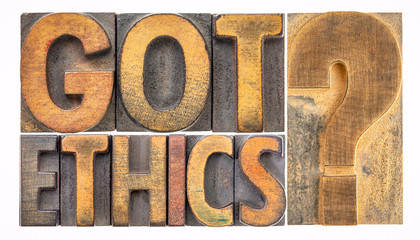 Got ethics? Word abstract in wood type