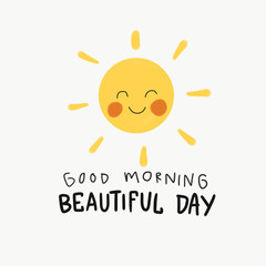 Good morning beautiful day word and cute smile sun painting illustration