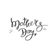 Mothers day Lettering. Ink Calligraphy on a white background.