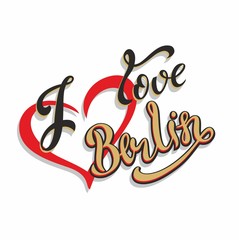 I love Berlin. Lettering. Travel. Germany.   The design concept for the tourism industry. Vector illustration.