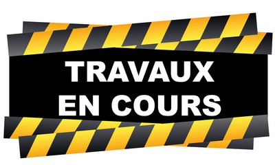 Obraz premium Travaux en cours (affichage)