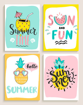 Cute set of 4 bright summer cards with cocktail,sun and fun,pineapple,watermelon and handdrawn lettering and other fun elements. Perfect for summertime posters,banners,gift,print. Vector illustration.
