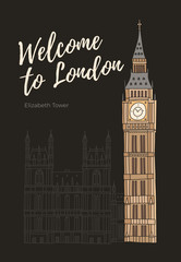 Inscription Welcome to England and hand-drawn linear drawing of Parliament of London on black background. Palace of Westminster and tower of Elizabeth with clock of Big Ben. Vector illustration.