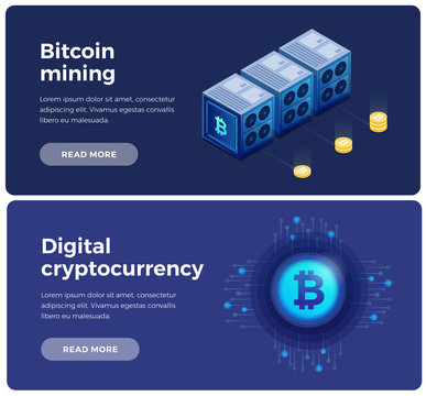 Banners on theme of Cryptocurrency and Blockchain. Digital currency or cryptocurrency mining farm. Icon of cripto currency Bitcoin on background electronic circuit. Vector illustration.