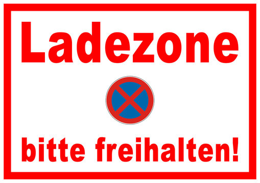 ks300 Kombi-Schild - spr76 SignParkRaum - Parken verboten - Ladezone - Halteverbot - Ladezone: bitte freihalten - A1 A2 A3 Poster xxl g6059