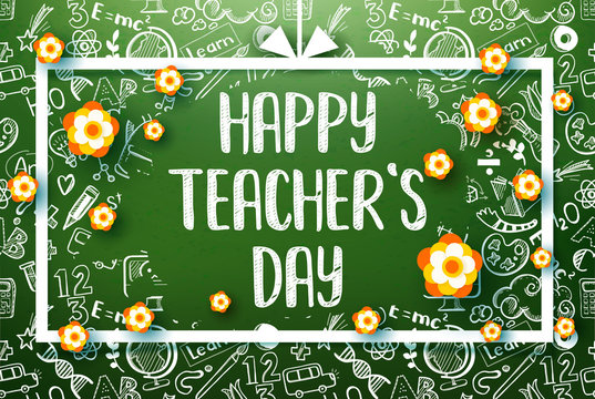 Happy teachers day greeting on school realistic green chalkboard with paper art cut out frame and flowers. Doodle icons, education symbols. Retro design. Vector illustration. Card, poster, banner