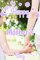 mothers day greeting against mother and daughter holding hands