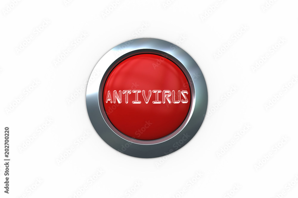 Poster antivirus on digitally generated red push button against white background