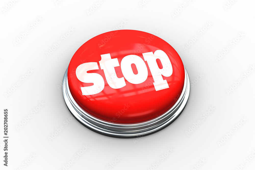 Poster the word stop on digitally generated red push button