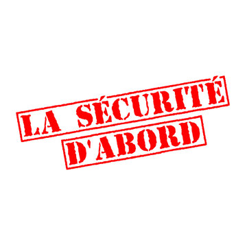 Tampon avec texte la s&eacute;curit&eacute; d'abord