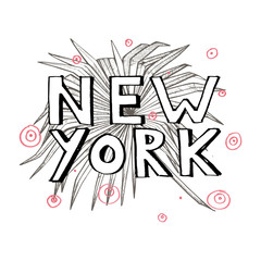 Typography slogan with tropical leaves. Hand drawn New York vector for t shirt printing.