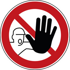 Zutritt verboten Schild - Verbotsschild