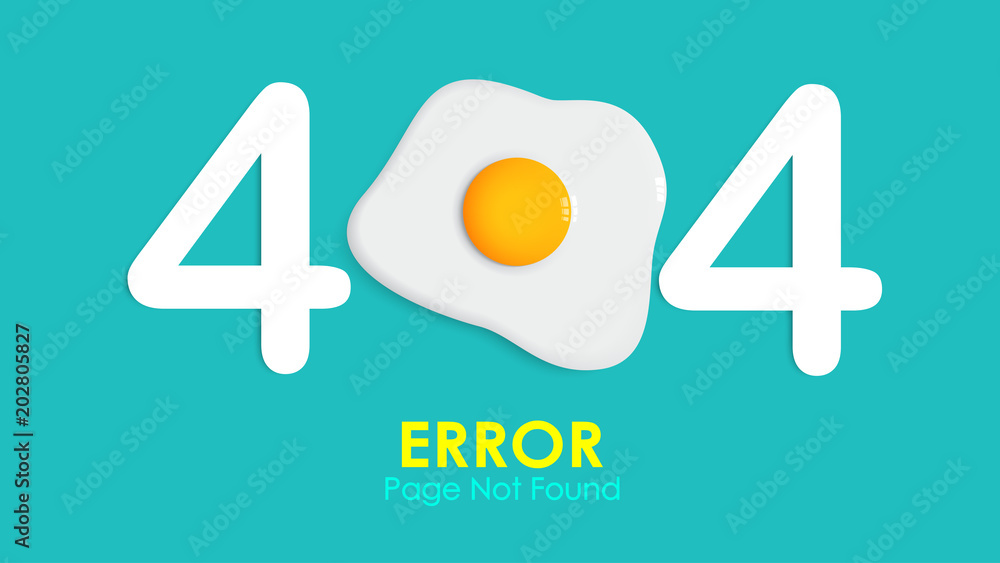 Aufkleber 404 error page not found with fried egg vector style background