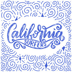 Surf lettering quote for posters, prints, cards. Surfing related textile design. Vintage illustration.