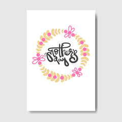 Happy Mother Day Greeting Card With Beautiful Hand Drawn Lettering Vector Illustration