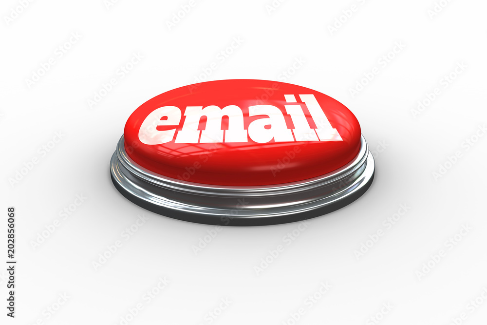 Poster the word email on digitally generated red push button