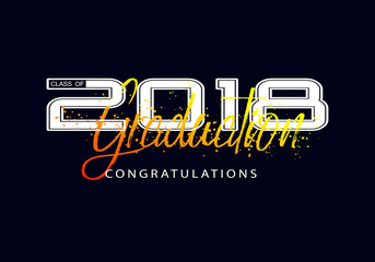Graduation label. Vector text for graduation design, congratulation event, party, high school or college graduate. Lettering Class of 2018 for greeting, invitation card