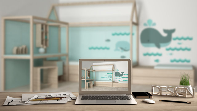 Architect Designer Desktop Concept Laptop On Wooden Work Desk With Screen Showing Interior Design Project Blurred Draft In The Background Child Bedroom Idea Template Stock Illustration Adobe Stock