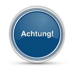 Blauer Button - Achtung