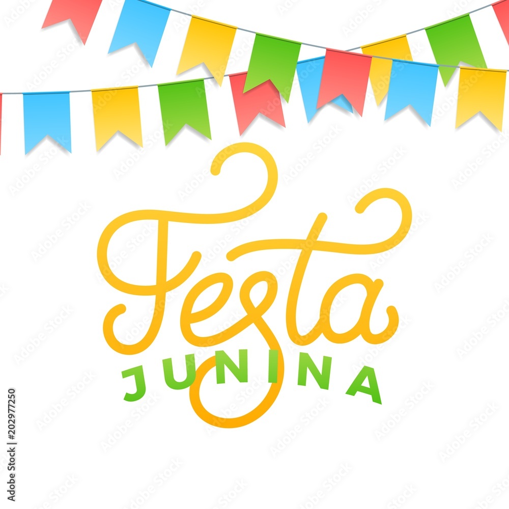 Wall mural Festa Junina. Holiday card design for Brazilian June festa de Sao Joao. Lettering and colorful buntings