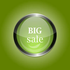Vector glass button. Button activating large sales. For advertising and promotions