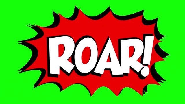 A comic strip speech bubble cartoon animation, with the words Grrr Roar. White text, red shape, green background.
