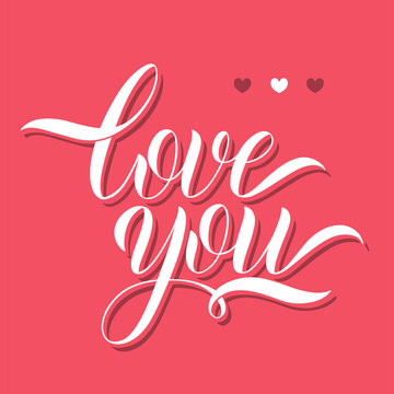 Love you lettering. Greeting Card Design. Hand Drawn Text