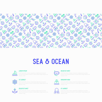 Sea and ocean journey concept with thin line icons: sailboat, fishing, ship, oysters, anchor, octopus, compass, steering wheel, snorkel, dolphin, sea turtle. Modern vector illustration for print media