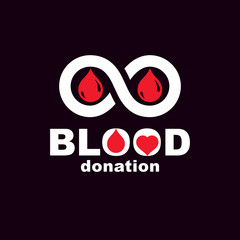 Blood donation inscription isolated on white and created with vector red blood drops, heart shape and infinity symbol. Medical theme graphic logo for use in charitable organizations.