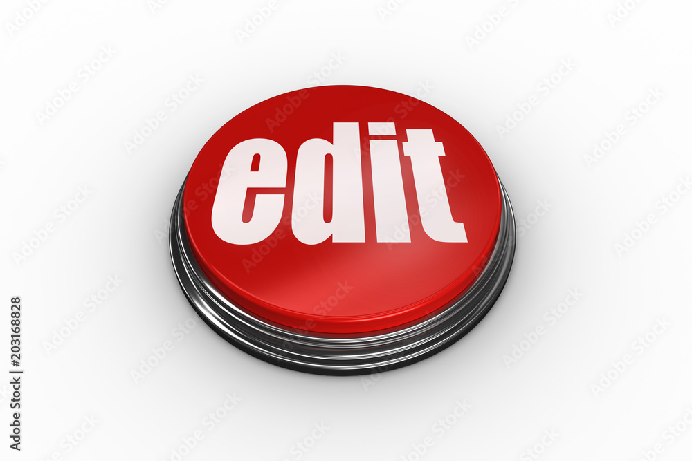 Poster the word edit on digitally generated red push button