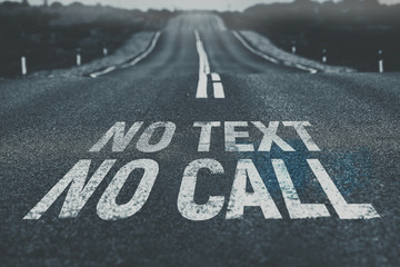 No text No call written on road Road safety