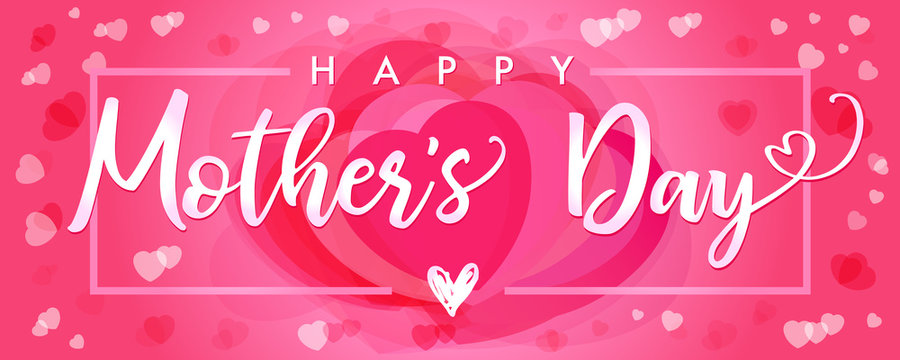 Happy Mother`s Day elegant lettering and pink hearts banner. Calligraphy vector text and heart in frame background for Mother's Day. Best mom ever greeting card