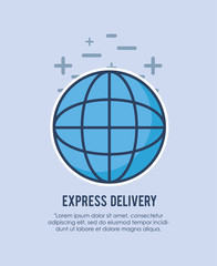 express delivrey design with global sphere icon over blue background, colorful design. vector illustration